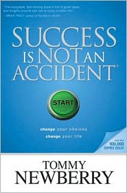 Success is not an Accident